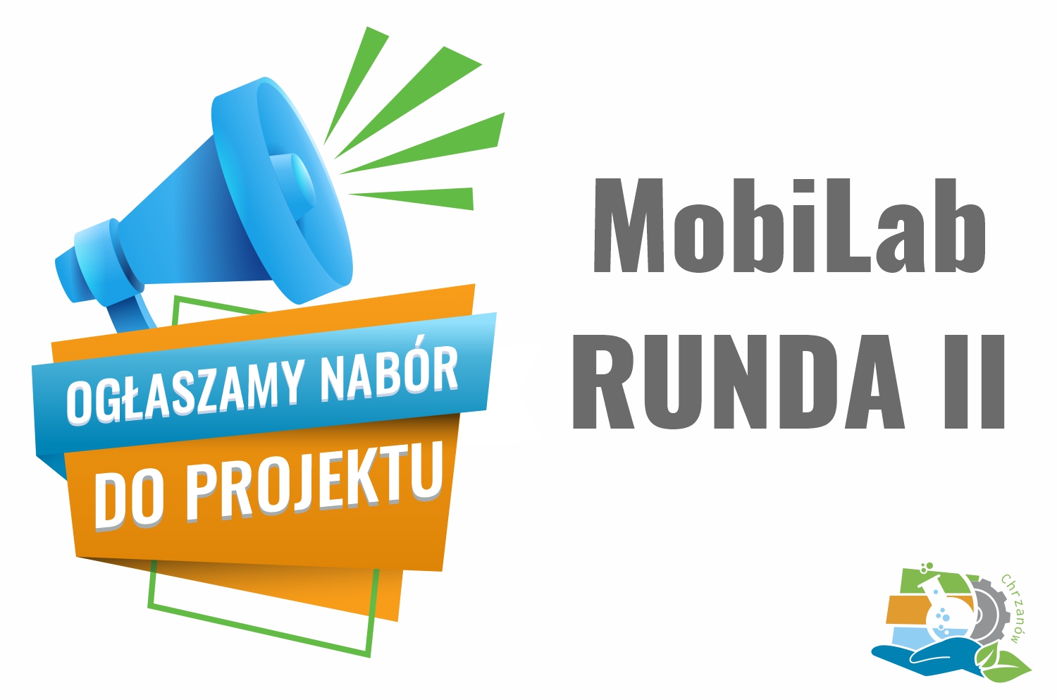 Ogłoszenie o naborze do projektu Runda II